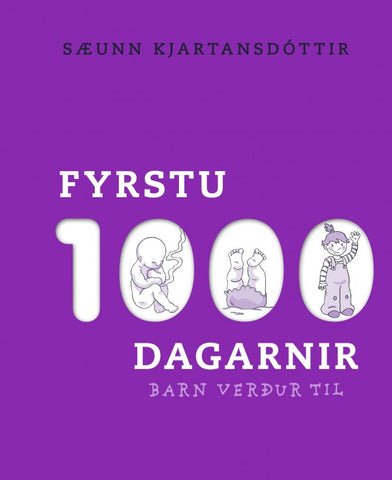 Fyrstu 1000 dagarnir