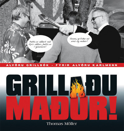 Grillaðu maður!