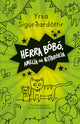 Herra Bóbó, Amelía og ættbrókin