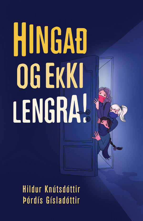 Hingað og ekki lengra!