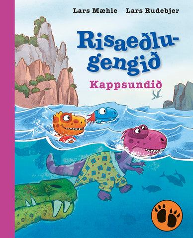 Risaeðlugengið - Kappsundið