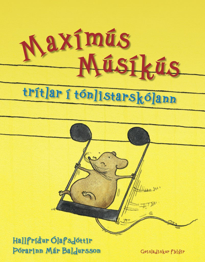 Maxímús músíkús trítlar í tónlistarskólann