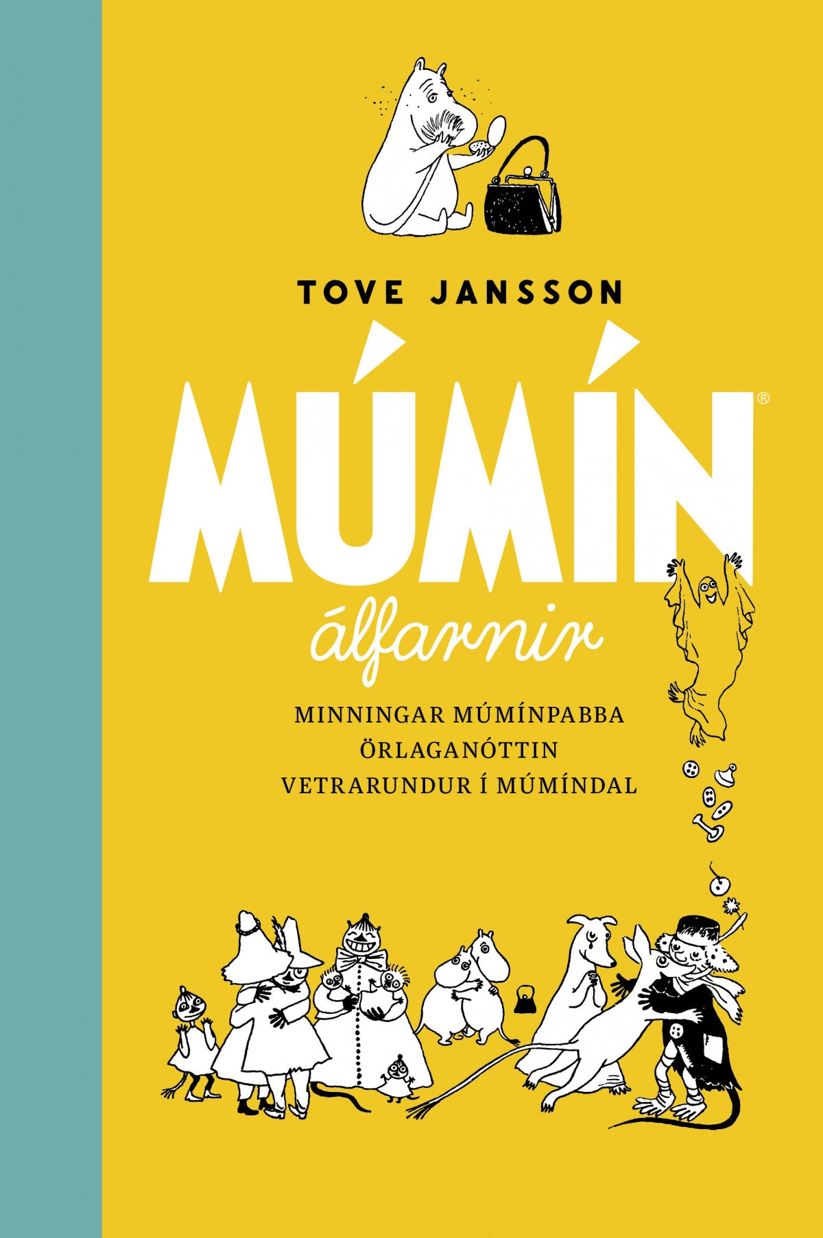 Múmínálfarnir stórbók 2 - Minnningar múmínpabba, Örlaganóttin, Vetrarundur í Múmíndal