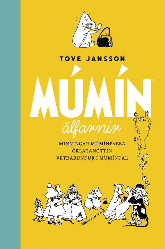 Múmínálfarnir stórbók 2 - Minnningar múmínpabba, Örlaganóttin, Vetrarundur í Múmíndal