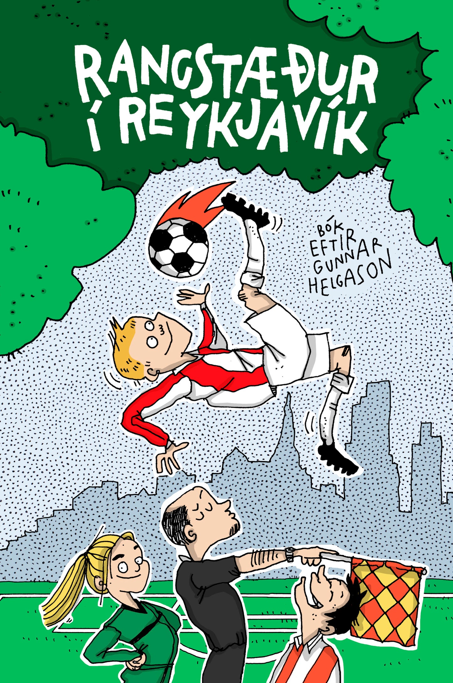 Rangstæður í Reykjavík