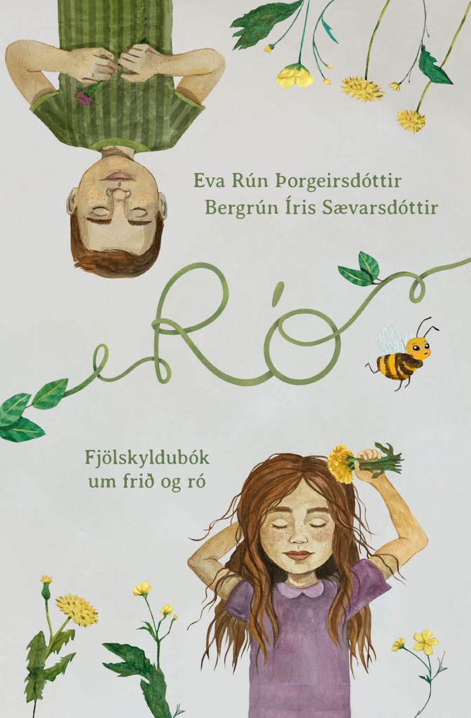 Ró - Fjölskyldubók um frið og ró