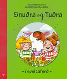 Snuðra og Tuðra í sveitaferð