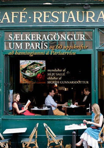 Sælkeragöngur um París