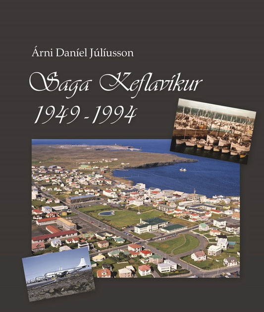 Saga Keflavíkur 1949-1994