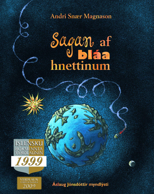 Sagan af bláa hnettinum eftir Andra Snæ Magnason