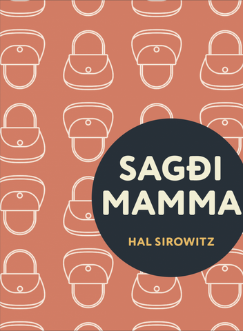 Sagði mamma