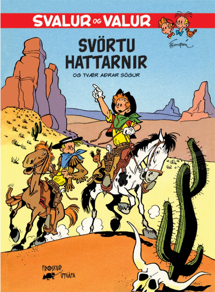 Svalur og Valur Svörtu hattarnir