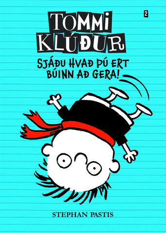 Tommi klúður 2 - Sjáðu hvað þú ert búinn að gera