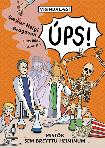 ÚPS! Mistök sem breyttu heiminum