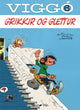 Viggó Grikkir og glettur