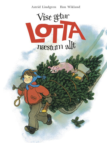 Víst getur Lotta næstum allt