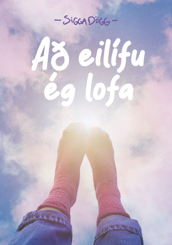 Að eilífu, ég lofa