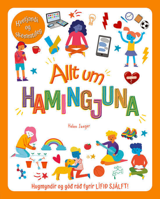Allt um hamingjuna