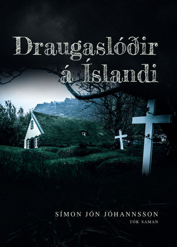 Draugaslóðir á Íslandi