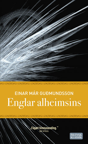 Englar alheimsins - kilja ný