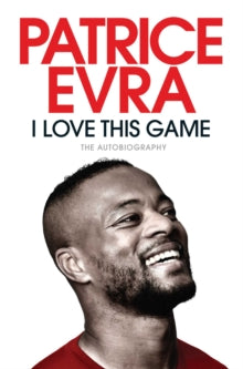 I Love This Game : The Autobiography