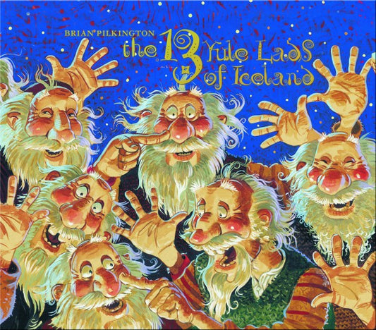 The 13 Yule Lads of Iceland by Brian Pilkington