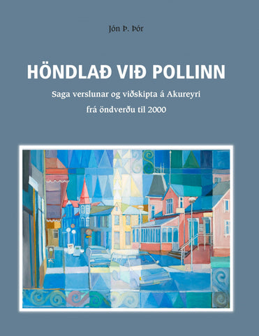 Höndlað við Pollinn