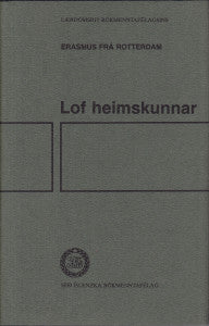 Lof heimskunnar