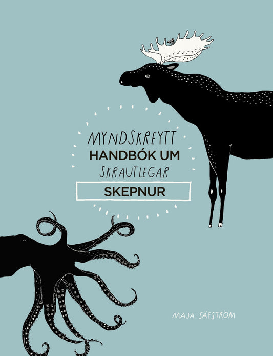 Myndskreytt handbók um skrautlegar skepnur