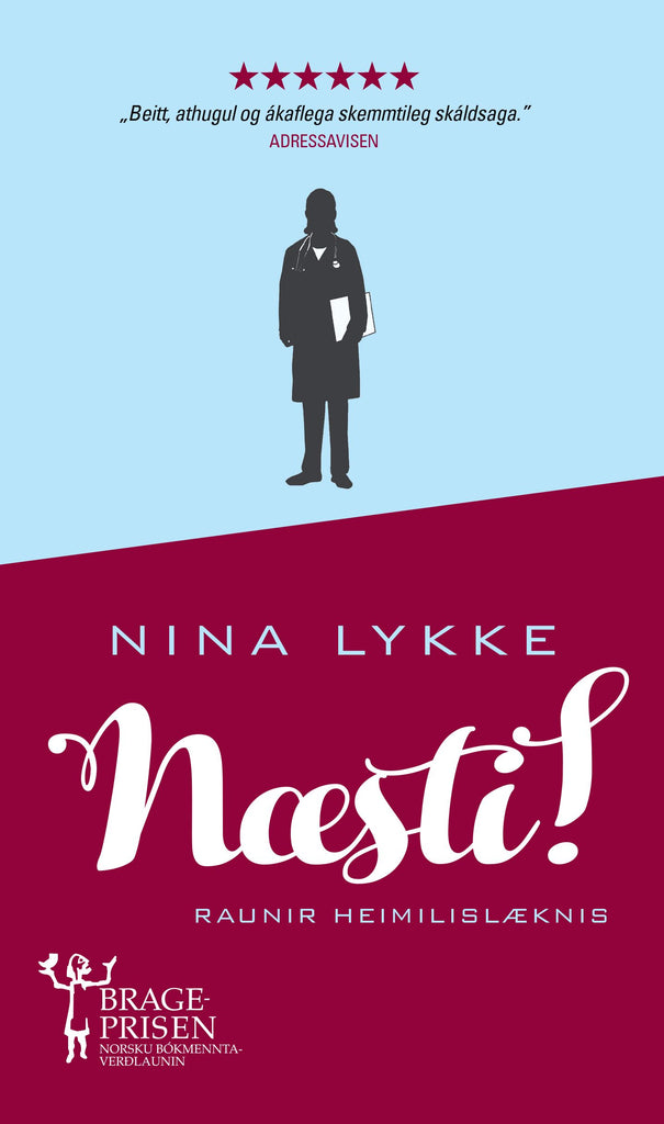 Næsti! Raunir heimilislæknis