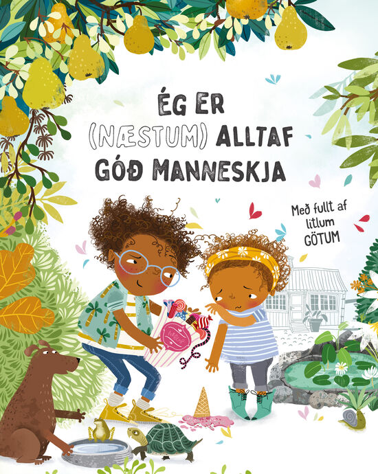 Ég er (næstum) alltaf góð manneskja