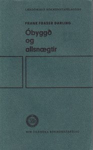 ÓBYGGÐ OG ALLSNÆGTIR