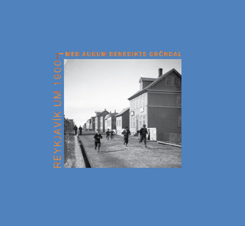 REYKJAVÍK um 1900