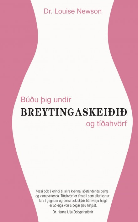 Búðu þig undir breytingaskeiðið