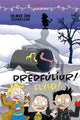 Dredfúlíur! Flýið!