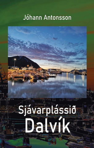 Sjávarplássið Dalvík