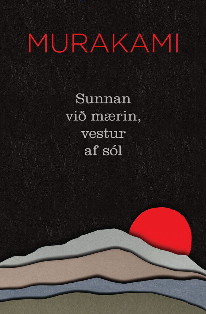 Sunnan við mærin, vestur af sól