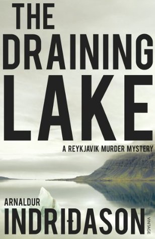 The Draining Lake by Arnaldur Indridason