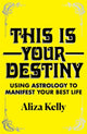 This is Your Destiny