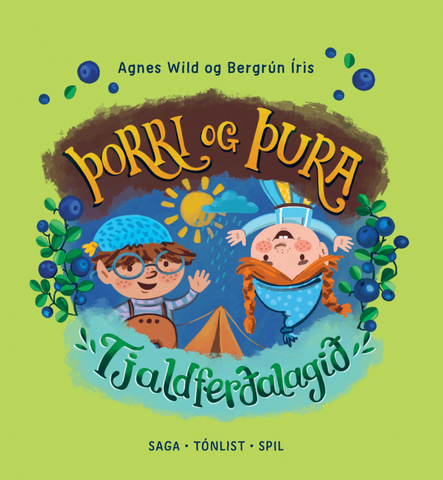 Þorri og Þura Tjaldferðalagið