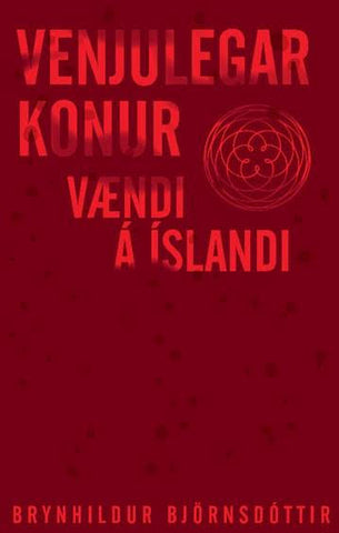 Venjulegar konur - vændi á Íslandi