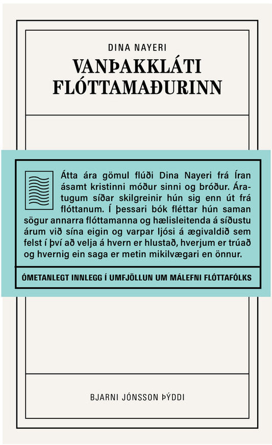 Vanþakkláti flóttamaðurinn