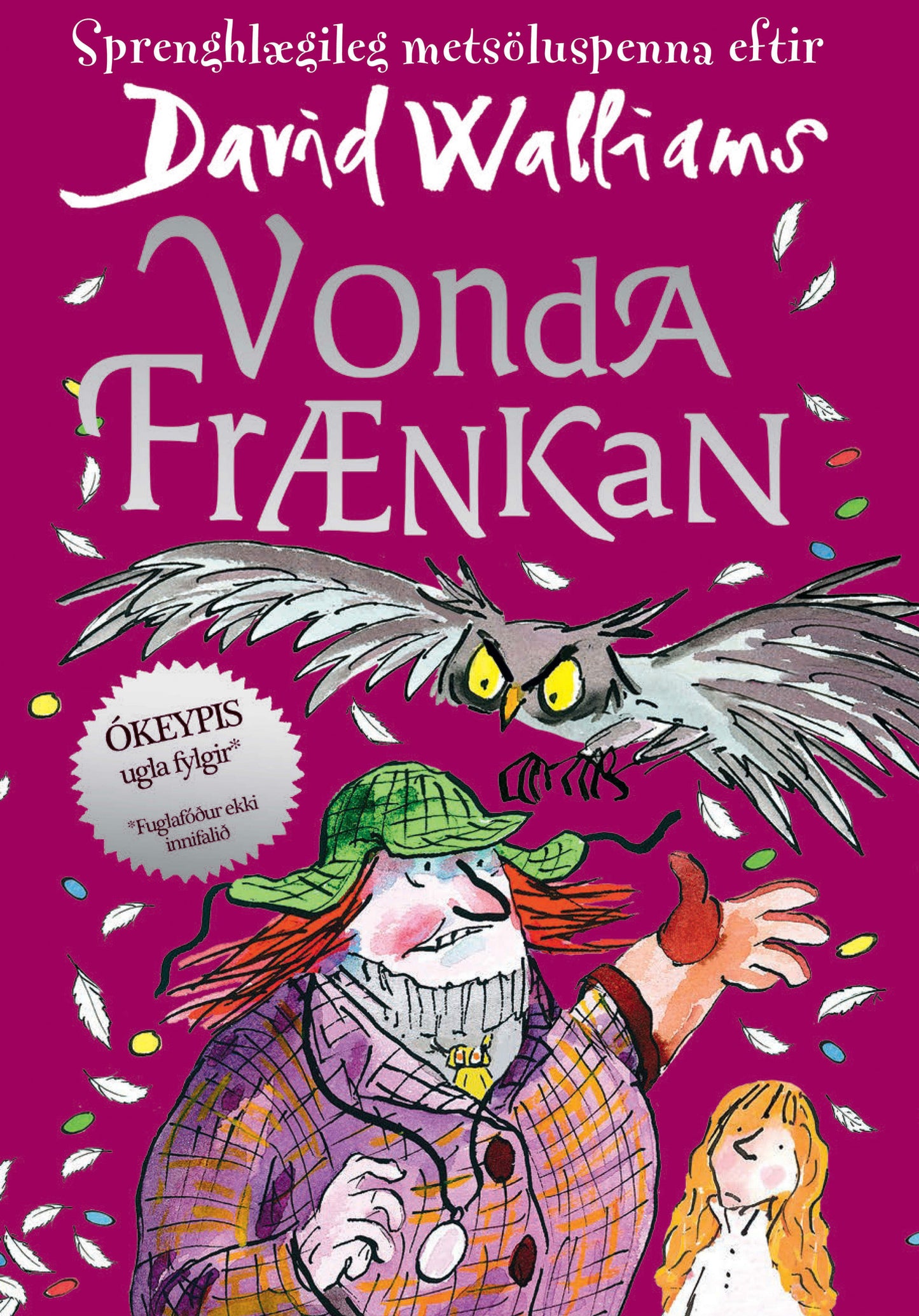 Vonda frænkan
